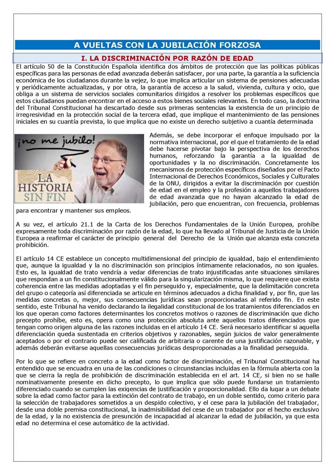A VUELTAS CON LA JUBILACIÓN FORZOSA Laboral Pensiones