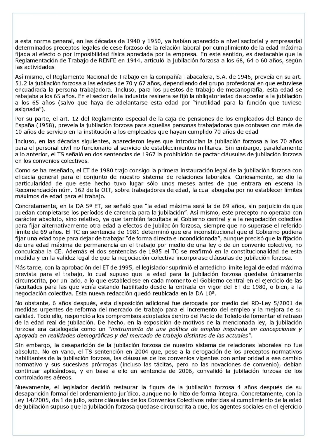 LA JUBILACIÓN FORZOSA ANTES Y DESPUÉS DE LA LEY 21/2021 Laboral Pensiones