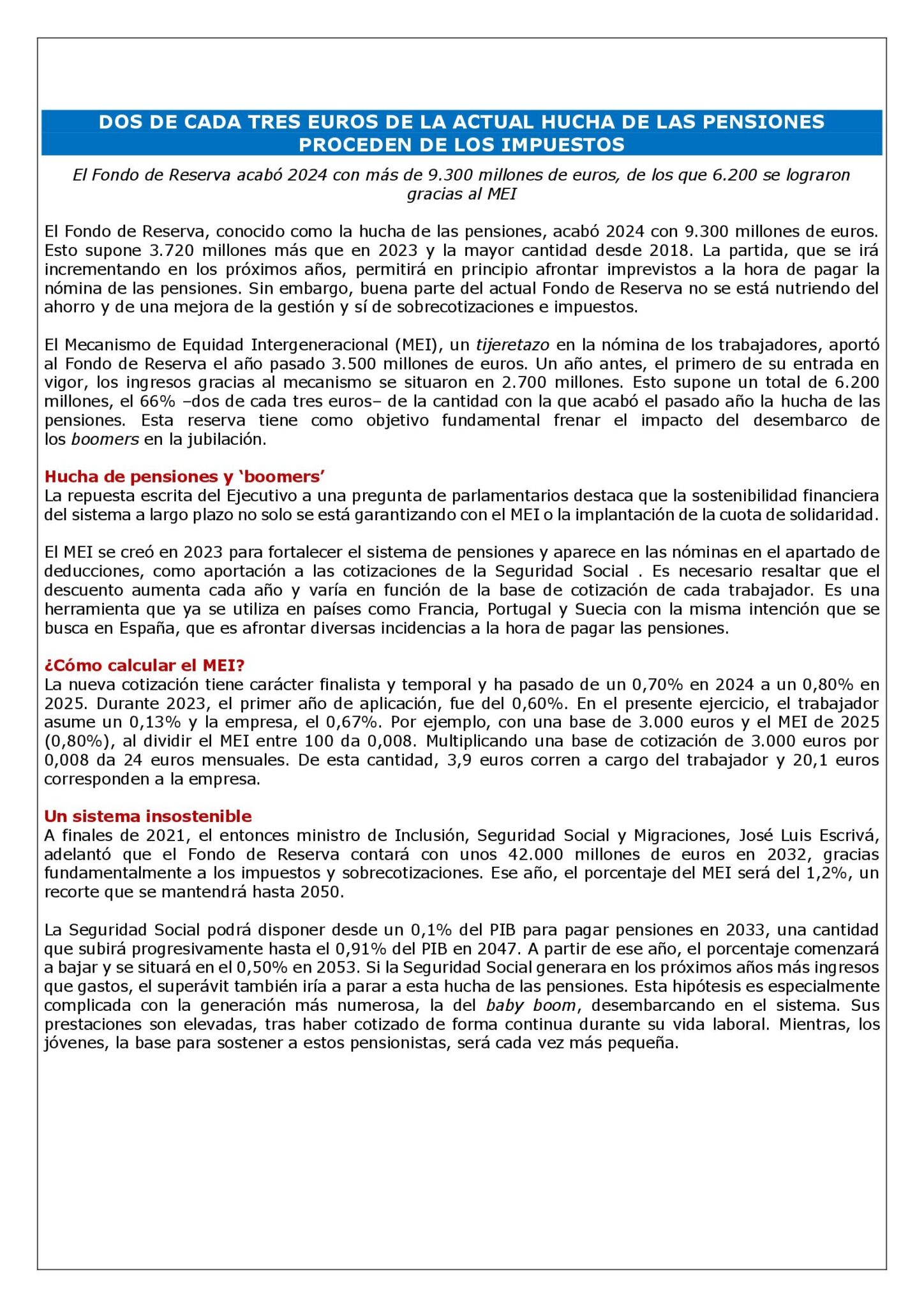 DOS DE CADA TRES EUROS DE LA ACTUAL HUCHA DE LAS PENSIONES PROCEDEN DE ...