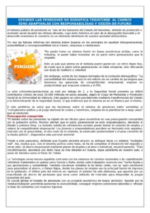 «DEFENDER LAS PENSIONES NO SIGNIFICA RESISTIRSE AL CAMBIO, SINO ADAPTARLAS CON RESPONSABILIDAD Y VISIÓN DE FUTURO»