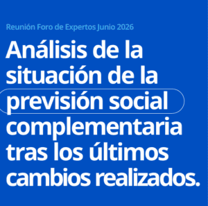 Análisis de la situación de la previsión social complementaria tras los últimos cambios realizados