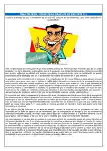 CUANTO PEOR, MEJOR PARA SÁNCHEZ (O ESO CREE ÉL)
